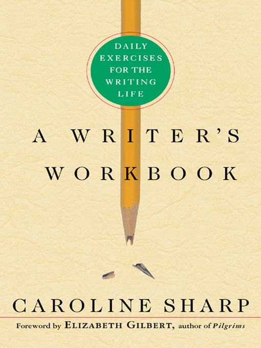 Title details for A Writer's Workbook by Caroline Sharp - Wait list
